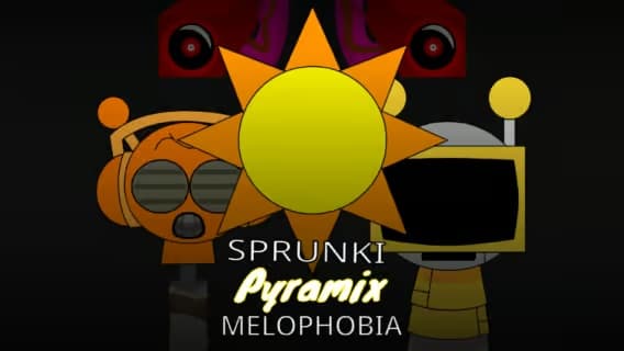 Sprunki Pyramix Melophobie